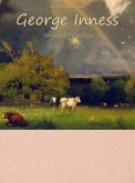 George Inness: Selected Paintings (Colour Plates) (eBook, ePUB)