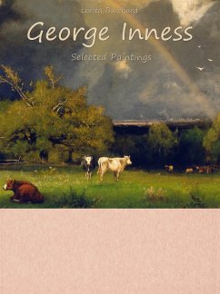 George Inness: Selected Paintings (Colour Plates) (eBook, ePUB) - Barchard, Lorita