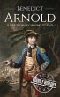 Benedict Arnold: A Life from Beginning... - Bild 1