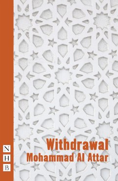 Withdrawal (NHB Modern Plays) (eBook, ePUB) - Al Attar, Mohammad