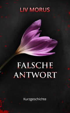 Falsche Antwort (eBook, ePUB) - Morus, Liv