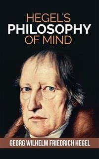 Hegel's Philosophy of Mind (eBook, ePUB) - Wilhelm Friedrich Hegel, Georg