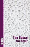 The House (NHB Modern Plays) (eBook, ePUB)