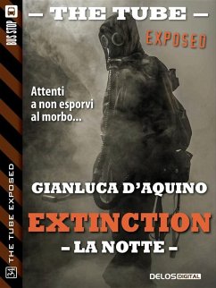 Extinction III - La notte (eBook, ePUB) - D'Aquino, Gianluca