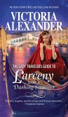 The Lady Travelers Guide To Larceny With A Dashing Stranger (Lady Travelers Society, Book 2) (eBook, ePUB)