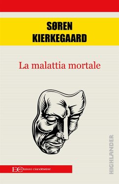 La malattia mortale (fixed-layout eBook, ePUB) - Kierkegaard, Soren