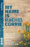 My Name Is Rachel Corrie (NHB Modern Plays) (eBook, ePUB)