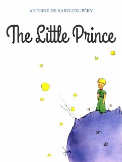 The Little Prince (translated) (eBook, ePUB) - Exupery; de Saint, Antoine