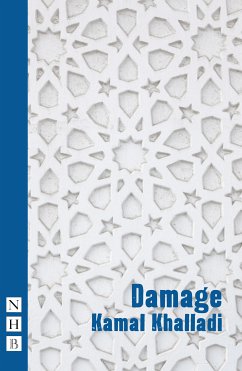 Damage (NHB Modern Plays) (eBook, ePUB) - Khalladi, Kamal