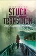 Stuck in Transition (eBook, ePUB) - Bild 1