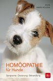 Homöopathie für Hunde (Mängelexemplar)