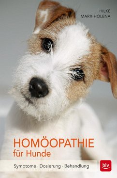 Homöopathie für Hunde (Mängelexemplar) - Marx-Holena, Hilke