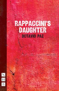 Rapaccinni's Daughter (NHB Modern Plays) (eBook, ePUB) - Paz, Octavio