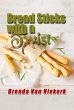 Bread Sticks with a Twist (eBook, ePUB) - Bild 1