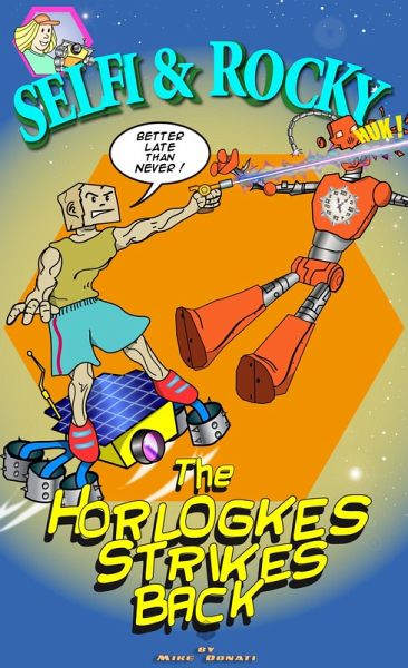 The Horlogkes Strikes Back (eBook, ePUB)