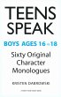 Teens Speak - Boys Ages 16 to 18 Sixty... - Bild 1