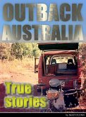Outback Australia: True Stories - Vol. 2 (eBook, ePUB)