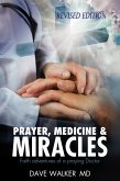 Prayer, Medicine and Miracles (eBook, ePUB) Prayer, Medicine and Miracles (eBook, ePUB)