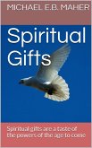 Spiritual Gifts (Gifts of the church, #1) (eBook, ePUB) Spiritual Gifts (Gifts of the church, #1) (eBook, ePUB)