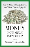 Money - How Much Is Enough (eBook, ePUB)