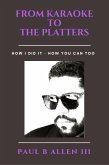 From Karaoke to the Platters (eBook, ePUB)
