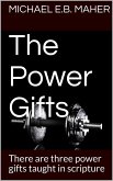The Power Gifts (Gifts of the church, #3) (eBook, ePUB) The Power Gifts (Gifts of the church, #3) (eBook, ePUB)