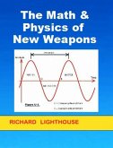 The Math & Physics of New Weapons (eBook, ePUB)