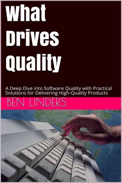 What Drives Quality (eBook, ePUB)