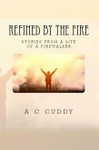 Refined By The Fire (eBook, ePUB)