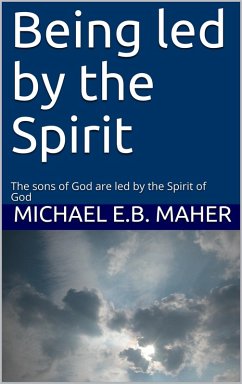 Cover Being Led by the Spirit (eBook, ePUB)