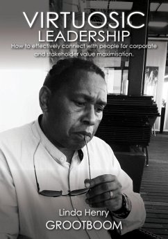 Virtuosic Leadership (eBook, ePUB) - Grootboom, Linda Henry