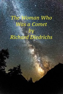 Cover The Woman Who Was a Comet (The Woman Who..., #2) (eBook, ePUB)