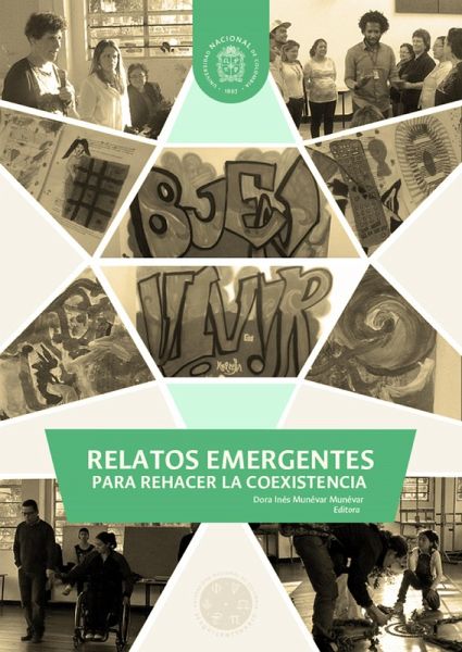 Relatos emergentes para rehacer la coexistencia (eBook, ePUB)