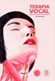 Terapia vocal (eBook, ePUB) Terapia vocal (eBook, ePUB)