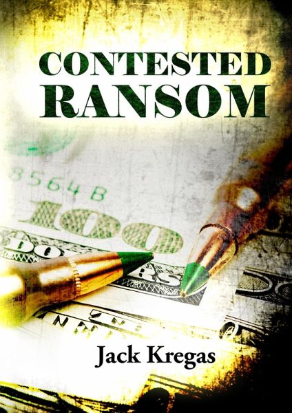 Contested Ransom (eBook, ePUB)