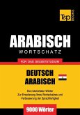 Wortschatz Deutsch-Ägyptisch-Arabisch für das Selbststudium - 9000 Wörter (eBook, ePUB)