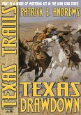 Texas Trails 1: Texas Drawdown (eBook, ePUB)