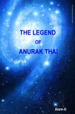 The Legend of Anurak Thai (eBook, ePUB)