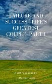 Failure and Success - Life's Greatest Couple Part I (eBook, ePUB)