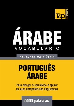 Vocabulário Português-Árabe - 5000 palavras (eBook, ePUB) - Taranov, Andrey