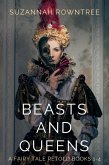 Beasts and Queens: A Fairy Tale Retold Books 1-4 (eBook, ePUB)