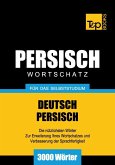 Wortschatz Deutsch-Persisch für das Selbststudium - 3000 Wörter (eBook, ePUB)