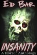 Insanity: A Horror Anthology (eBook,... - Bild 1
