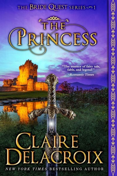 The Princess (The Bride Quest, #1) (eBook, ePUB) The Princess (The Bride Quest, #1) (eBook, ePUB)