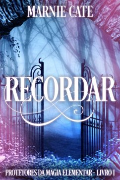 Recordar (eBook, ePUB) - Cate, Marnie