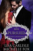 Pursued: Blood Courtesans (Mia) (eBook, ePUB)