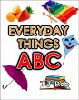 Everyday Things ABC (Learning the... - Bild 1
