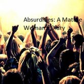Absurdities: A Mature Woman's Diary (eBook, ePUB) Absurdities: A Mature Woman's Diary (eBook, ePUB)