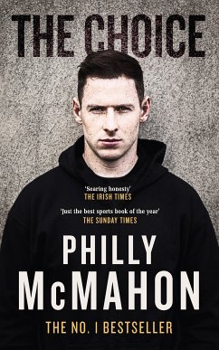 The Choice (eBook, ePUB) - McMahon, Philly