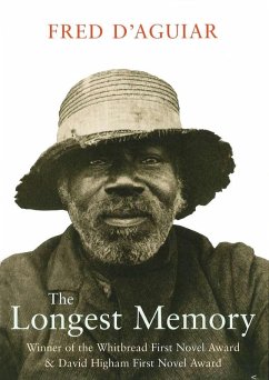 The Longest Memory (eBook, ePUB) - D'Aguiar, Fred